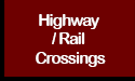 highway / rail crossings